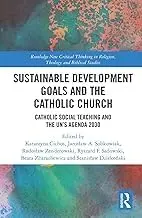 Cover of Sustainable Development Goals and the Catholic Church