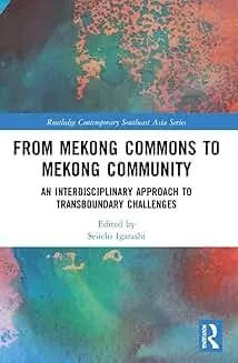 Cover of From Mekong Commons to Mekong Community