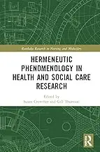 Cover of Hermeneutic Phenomenology in Health and Social Care Research