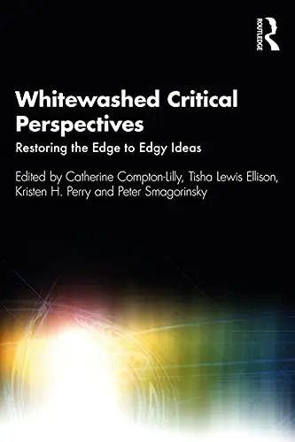 Cover of Whitewashed Critical Perspectives