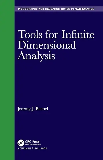 Cover of Tools for Infinite Dimensional Analysis