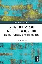 Cover of Moral Injury and Soldiers in Conflict