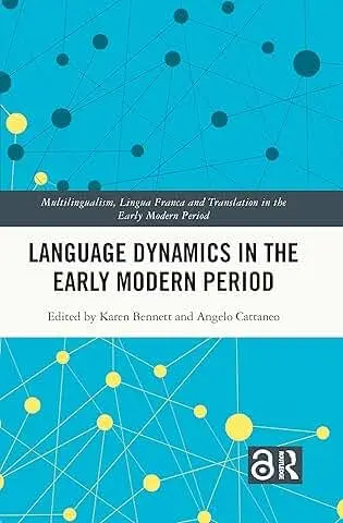 Cover of Language Dynamics in the Early Modern Period