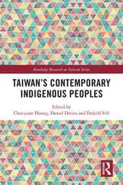Cover of Taiwan?s Contemporary Indigenous Peoples