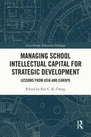 Cover of Managing School Intellectual Capital for Strategic Development