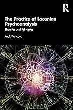 Cover of The Practice of Lacanian Psychoanalysis