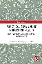 Cover of Practical Grammar of Modern Chinese IV