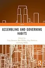 Cover of Assembling and Governing Habits