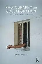 Cover of Photography and Collaboration
