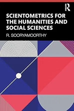 Cover of Scientometrics for the Humanities and Social Sciences