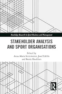 Cover of Stakeholder Analysis and Sport Organisations
