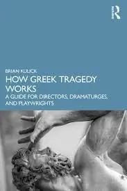 Cover of How Greek Tragedy Works