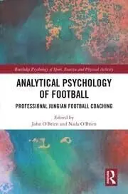 Cover of Analytical Psychology of Football