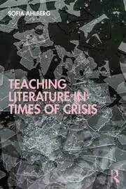 Cover of Teaching Literature in Times of Crisis