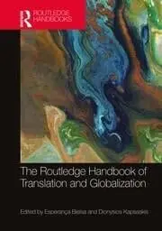 Cover of The Routledge Handbook of Translation and Globalization