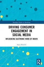 Cover of Driving Consumer Engagement in Social Media