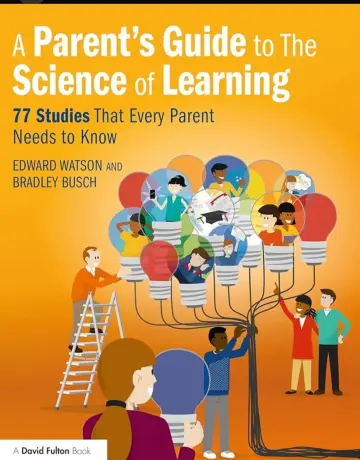 Cover of A Parent?s Guide to the Science of Learning