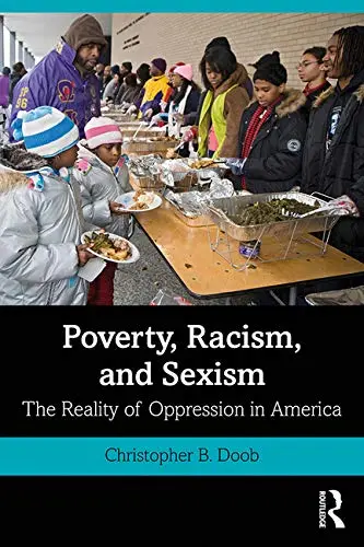 Cover of Poverty, Racism, and Sexism