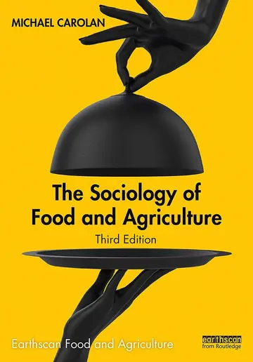 Cover of The Sociology of Food and Agriculture