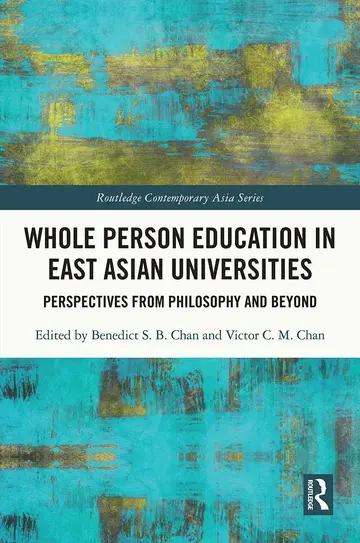 Cover of Whole Person Education in East Asian Universities
