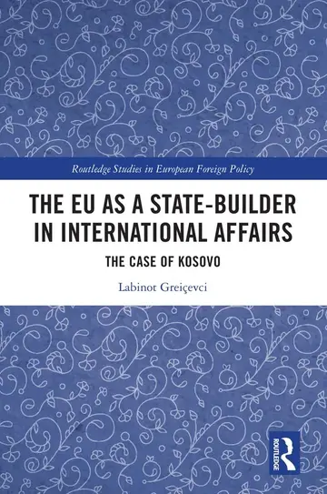Cover of The EU as a State-builder in International Affairs