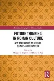 Cover of Future Thinking in Roman Culture