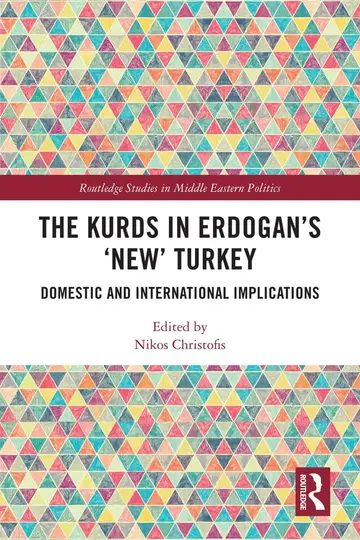Cover of The Kurds in Erdogan's "New" Turkey