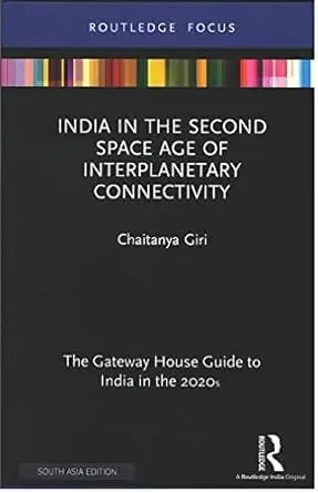 Cover of India in the Second Space Age of Interplanetary Connectivity