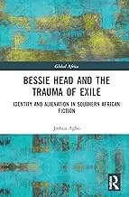 Cover of Bessie Head and the Trauma of Exile