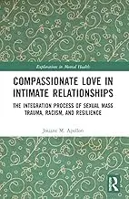Cover of Compassionate Love in Intimate Relationships