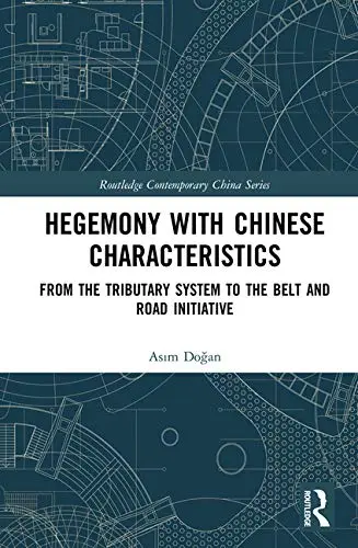 Cover of Hegemony with Chinese Characteristics