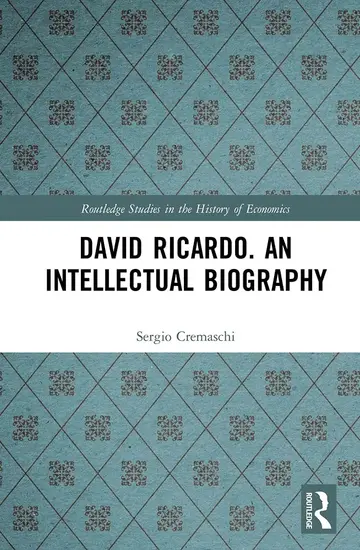Cover of David Ricardo. an Intellectual Biography