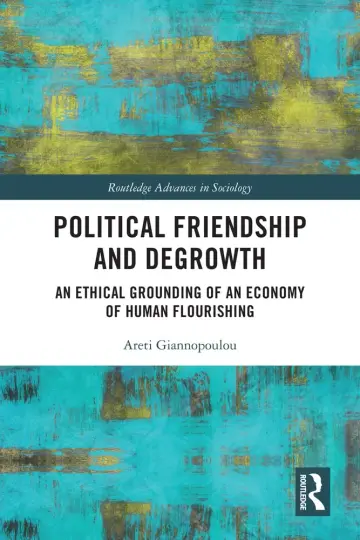 Cover of Political Friendship and Degrowth