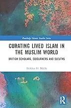 Cover of Curating Lived Islam in the Muslim World