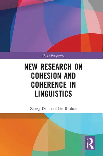 Cover of New Research on Cohesion and Coherence in Linguistics