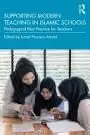 Cover of Supporting Modern Teaching in Islamic Schools