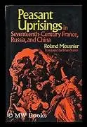 Cover of Peasant Uprisings in Seventeenth-Century France, Russia and China