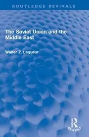 Cover of The Soviet Union and the Middle East