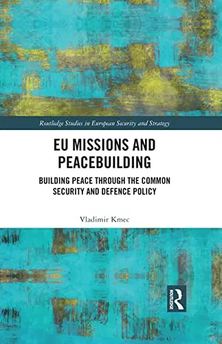 Cover of EU Missions and Peacebuilding
