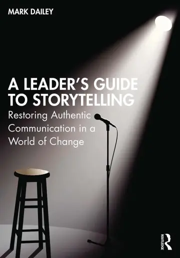 Cover of A Leader?s Guide to Storytelling