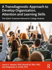 Cover of A Transdiagnostic Approach to Develop Organization, Attention and Learning Skills