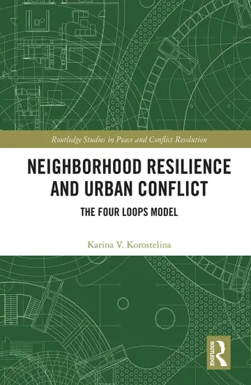 Cover of Neighborhood Resilience and Urban Conflict