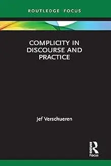 Cover of Complicity in Discourse and Practice
