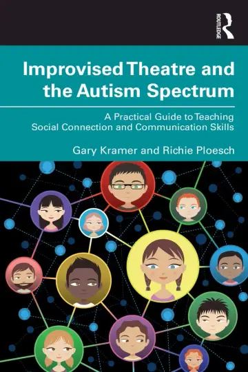 Cover of Improvised Theatre and the Autism Spectrum