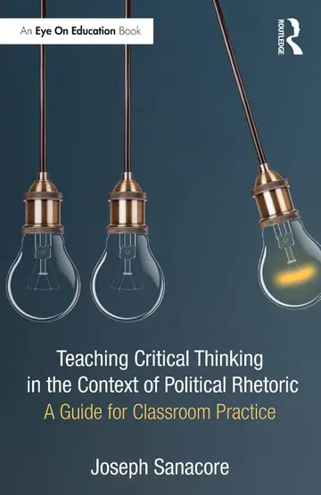 Cover of Teaching Critical Thinking in the Context of Political Rhetoric
