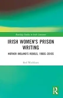 Cover of Irish Women's Prison Writing
