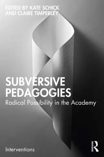 Cover of Subversive Pedagogies