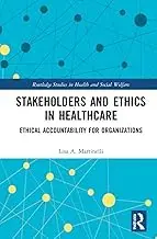 Cover of Stakeholders and Ethics in Healthcare