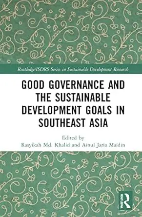 Cover of Good Governance and the Sustainable Development Goals in Southeast Asia