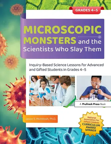 Cover of Microscopic Monsters and the Scientists Who Slay Them
